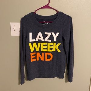 "Lazy Weekend" Long sleeve
